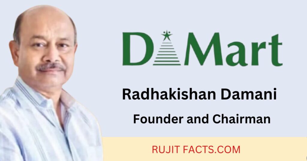 राधाकिशन दमानी Founder and Chairman